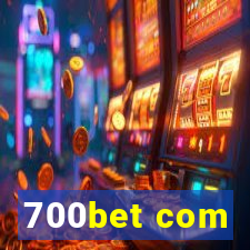 700bet com